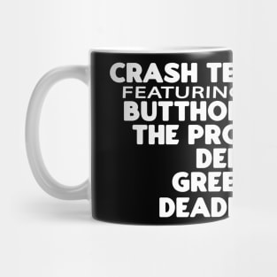 Dumb and DUmber quotes Mug